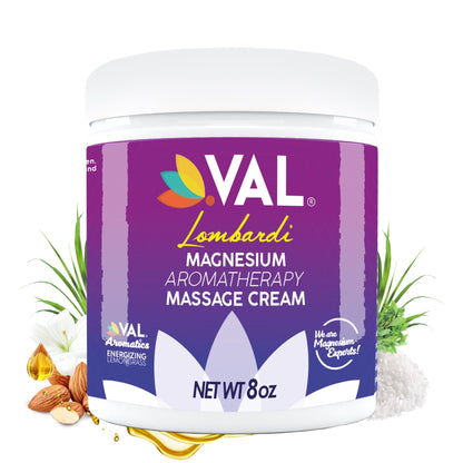 VAL Lombardi Transdermal Magnesium Aromatherapy Massage Cream - Muscle Relaxant Cream, Easy Glide - 8oz - Val Supplements